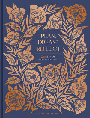 Plan, Dream 3 Year Progress Journal