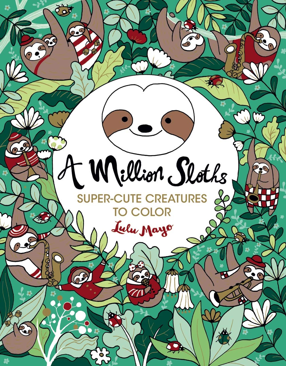A Million Sloths Colouring Book