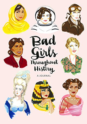 Bad Girls...History Flexi Journal
