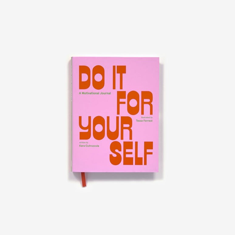 Do It for Yourself Guided Motivational Journal