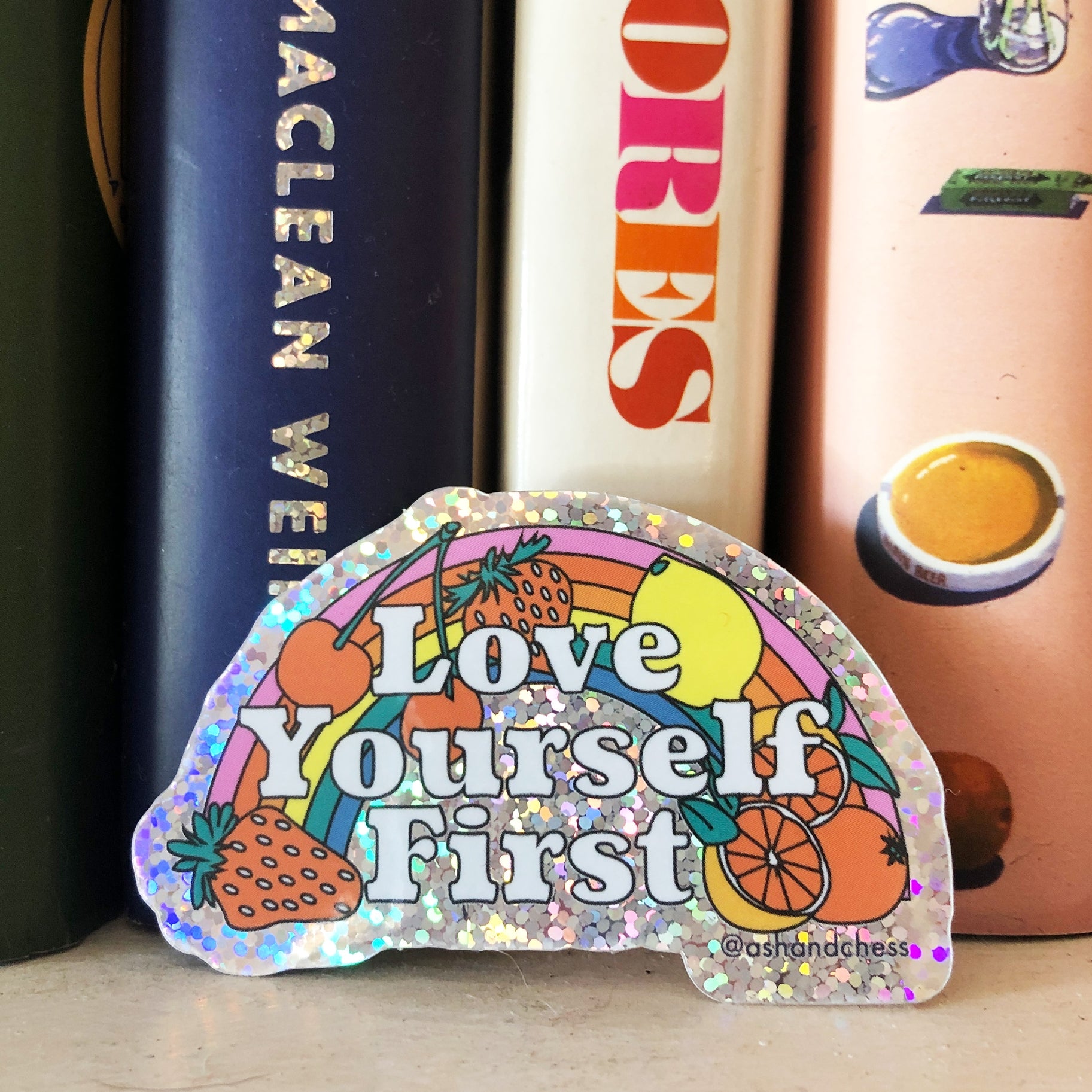 Love Yourself First Sticker